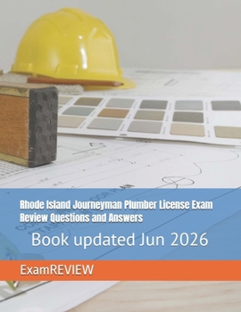 Paperback Rhode Island Journeyman Plumber License Exam Review Questions and Answers Book