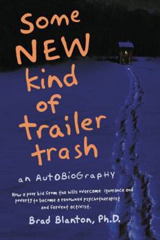Paperback Some New Kind of Trailer Trash Book