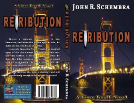 Retribution - Book  of the A Vince Torelli Novel