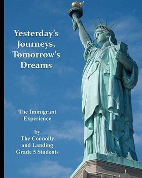 Paperback Yesterday's Journeys Tomorrow's Dreams Book