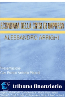 Paperback Economia della Crisi di Impresa: Manuale per il risanamento dell'impresa [Italian] Book