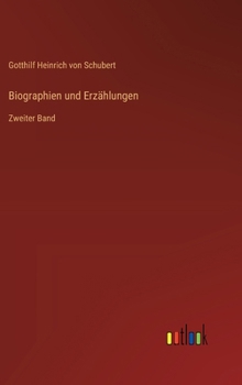 Biographien und Erzählungen: Zweiter Band (German Edition)