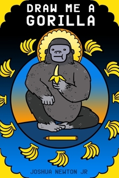 Paperback Draw Me A Gorilla: artistic interpretations of gorilla drawings Book