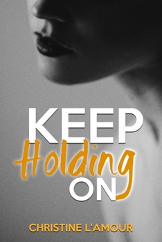 Paperback Keep Holding On Book