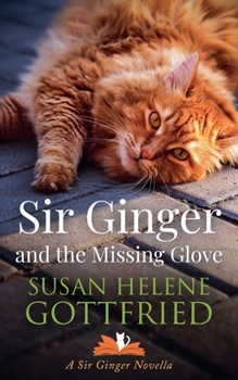 Paperback Sir Ginger and the Missing Glove Book