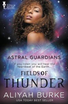 Paperback Astral Guardians: Fields of Thunder Book