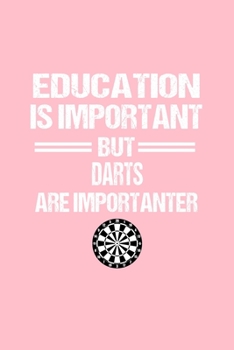 Dart Notebook: Dart Education Humor Sarcastic Funny Christmas Gift - Pink Dotted Dot Grid Bullet Notebook - Diary, Planner, Gratitude, Writing, Goal, Log Journal - 6x9 120 pages