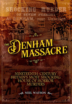 Paperback The Denham Massacre Book
