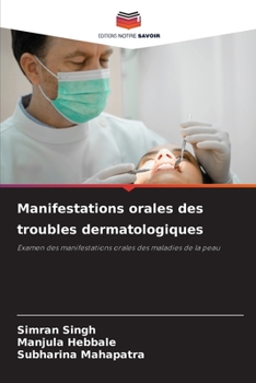 Paperback Manifestations orales des troubles dermatologiques [French] Book