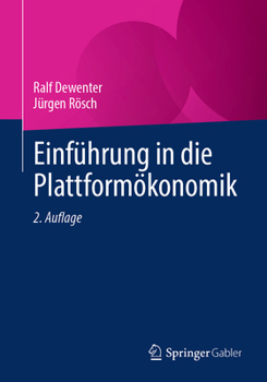 Paperback Einführung in Die Plattformökonomik [German] Book
