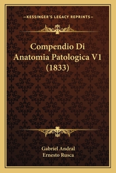 Paperback Compendio Di Anatomia Patologica V1 (1833) [Italian] Book