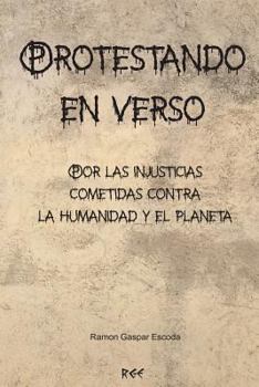 Paperback Protestando en verso [Spanish] Book