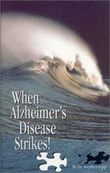Paperback When Alzheimer's Disease Strikes Book