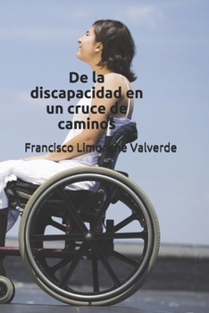 Paperback de la Discapacidad En Un Cruce de Caminos [Spanish] Book
