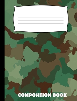 Paperback Composition Book: Camouflage Composition Wide Ruled Book