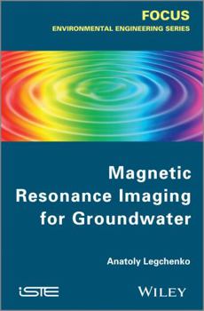 Hardcover Magnetic Resonance Imaging for Groundwater Book