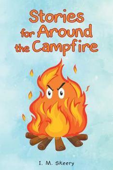 Paperback Stories for Around the Campfire Book