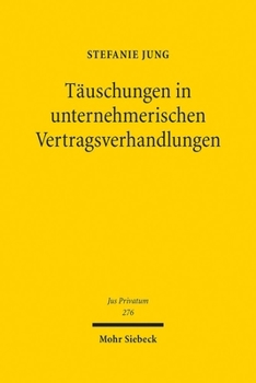 Hardcover Tauschungen in Unternehmerischen Vertragsverhandlungen [German] Book
