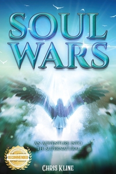 Paperback Soul Wars: An Adventure into the Supernatural Book