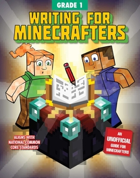 Paperback Writing for Minecrafters: Grade 1 Book