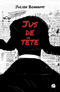 Paperback Jus de tête [French] Book