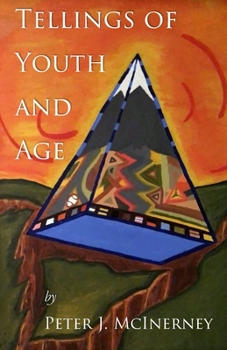 Paperback Tellings of Youth and Age Book