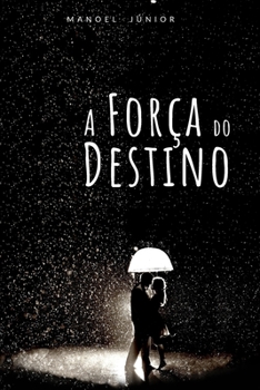 Paperback A Força do Destino [Portuguese] Book