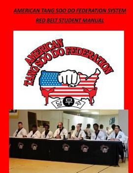 Paperback American Tang Soo Do Federation System: Red Belt Manual Book
