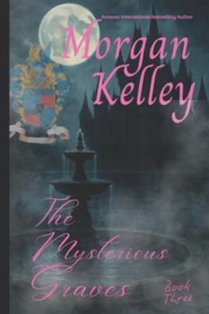 The Mysterious Graves (The Ravensmire Chronicles)