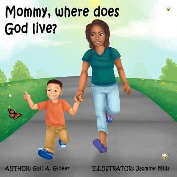 Paperback Mommy, where does God live? Book