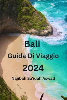 Paperback Bali Guida Di Viaggio 2024r4 [Italian] Book
