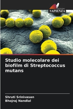 Paperback Studio molecolare dei biofilm di Streptococcus mutans [Italian] Book