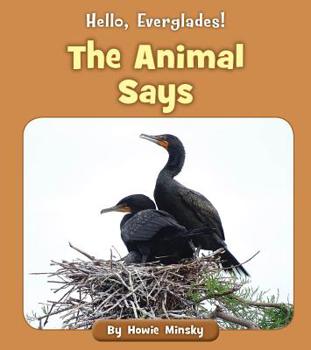 Paperback The Animal Says Book