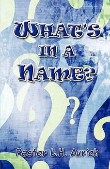 Paperback What's in a Name? Book