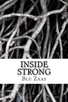 Paperback Inside Strong: Not On The Outside But Inside Strong Book