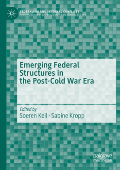 Paperback Emerging Federal Structures in the Post-Cold War Era Book