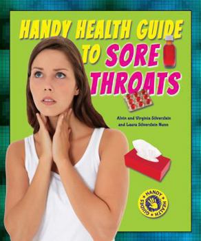 Library Binding Handy Health Guide to Sore Throats Book