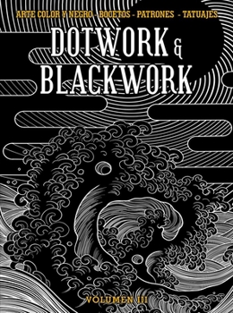 Paperback Dotwork & Blackwork Volume 3 Book