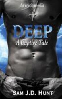 Paperback Deep: A Captive Tale Book