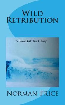 Paperback Wild Retribution Book