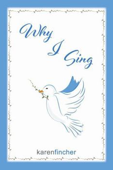 Why I Sing