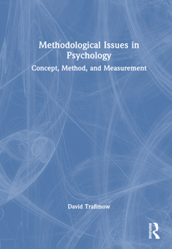 Hardcover Methodological Issues in Psychology: Concept, Method, and Measurement Book