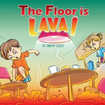 Paperback The Floor is Lava! Book