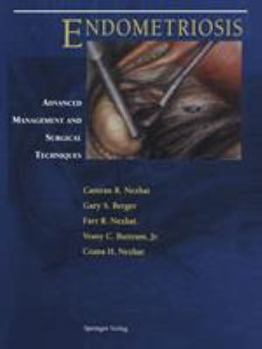 Paperback Endometriosis: Advanced Management and Surgical Techniques Book