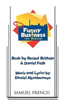 Paperback Funny Business - The Musical Book