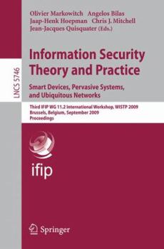 Paperback Information Security Theory and Practice: Smart Devices, Pervasive Systems, and Ubiquitous Networks Book