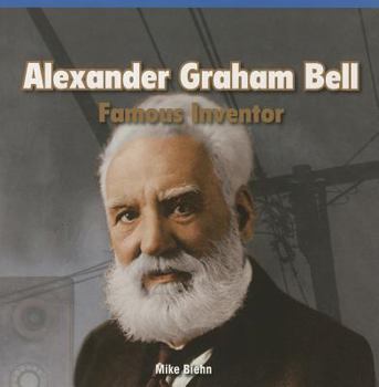 Paperback Alexander Graham Bell: Famous Inventor Book