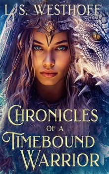 Hardcover Chronicles Of A Timebound Warrior Book