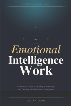 Paperback Emotional Intelligence at Work Book