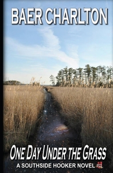 Paperback One Day Under the Grass Book